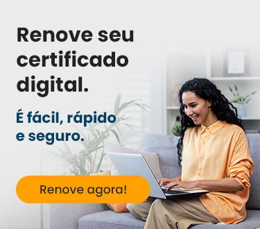 Precisa renovar o seu certificado digital? São apenas 3 passos. Renove agora